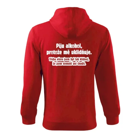 Piju alkohol uklidňuje mě
