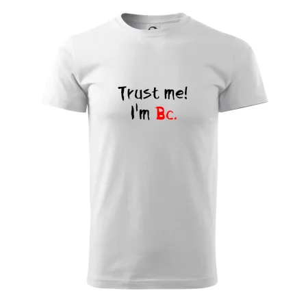 Trust me I´m  Bc. / Věř mi jsem Bc.