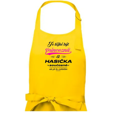 Je těžké být princezna - Hasička