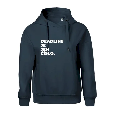 DEADLINE JE JEN ČÍSLO.