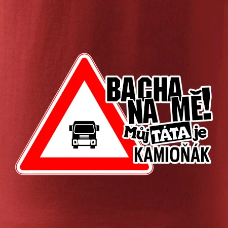 Bacha na mě! Můj táta je kamioňák