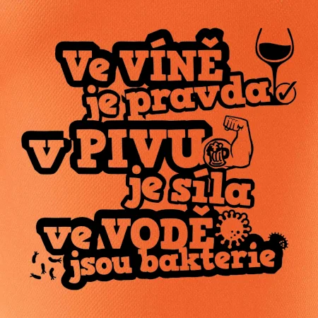 Ve víně je pravda, v pivu síla, ve vodě bakterie
