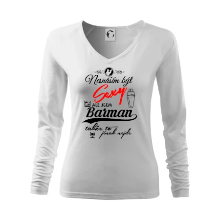 Nesnáším být sexy - nápis - barman / barmanka