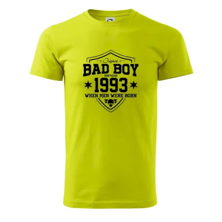 Bad boy since 1993