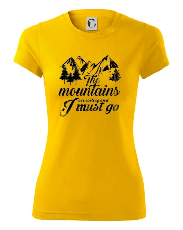 The mountains are calling and i must go