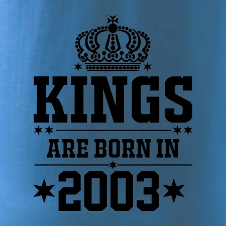 Kings are born in 2003
