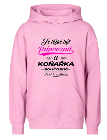 Je těžké být princezna - koňařka