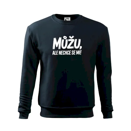 Můžu, ale nechce se mi