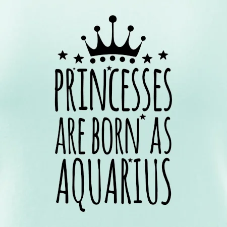 Princesses are born as Aquarius - Vodnář