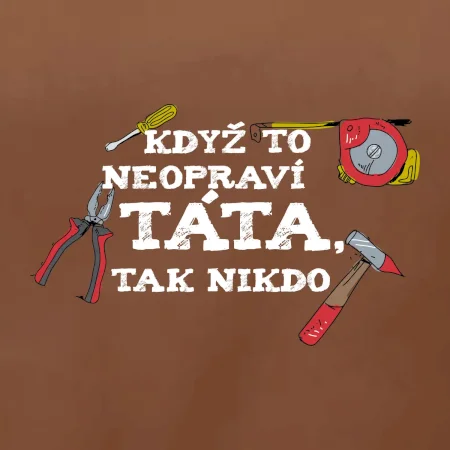 Když to neopraví táta, tak nikdo barevné