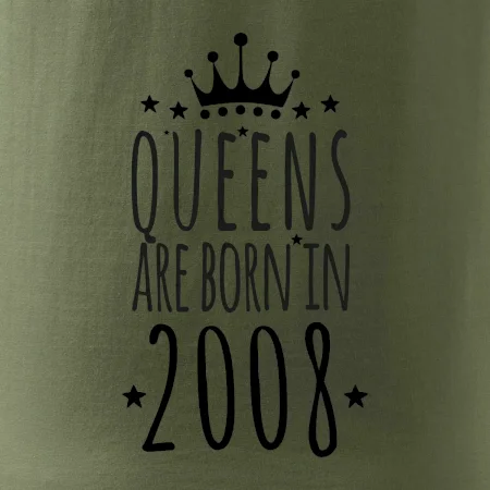 Queens are born in 2008