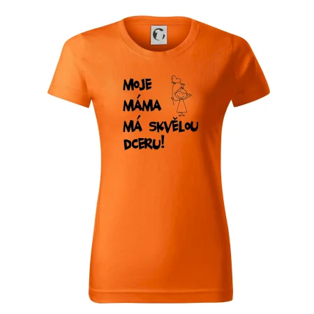 Moje máma má skvělou dceru