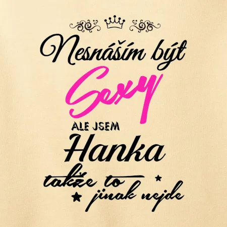 Nesnáším být sexy - vlastní jméno
