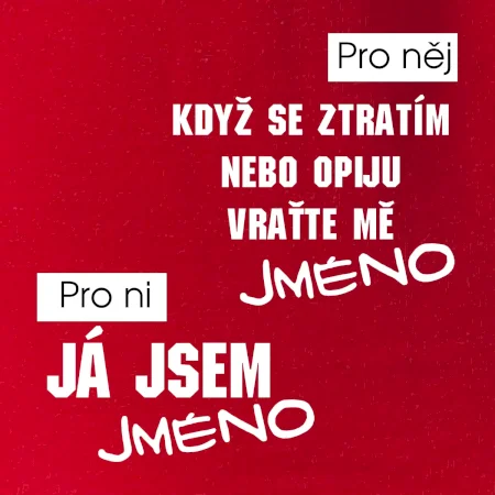 Když se ztratím vraťte mě / Já jsem