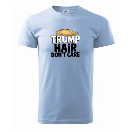 Trump hair dont care