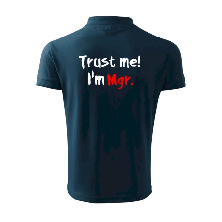 Trust me I´m  Mgr. / Věř mi jsem Magistr.
