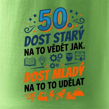Dost starý na to vědět jak 50 - barevný
