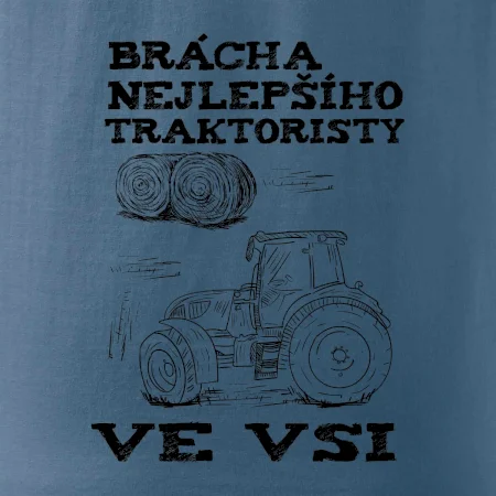 Brácha nejlepšího traktoristy ve vsi