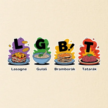 LGBT - Lasagne, Guláš, Bramborák, Tatarák