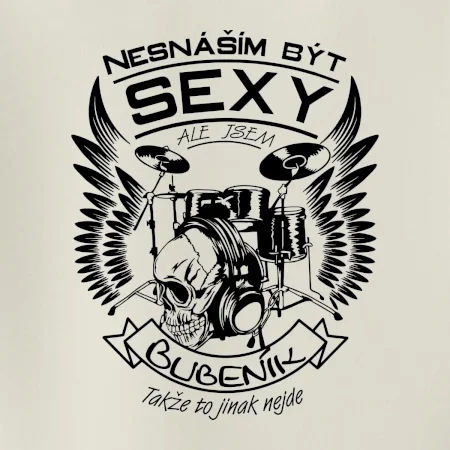 Nesnáším být sexy - bubeník