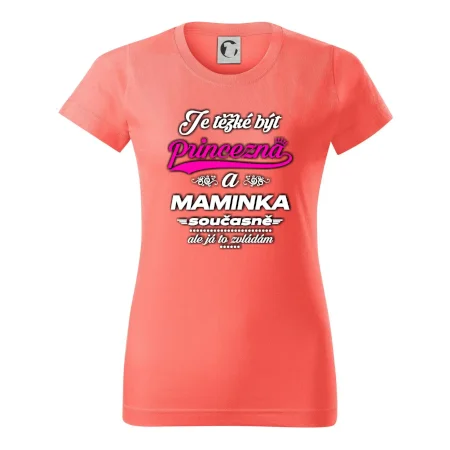 Je těžké být princezna - Maminka