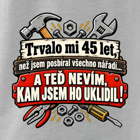 Trvalo mi 45 let, než jsem posbíral všechno nářadí