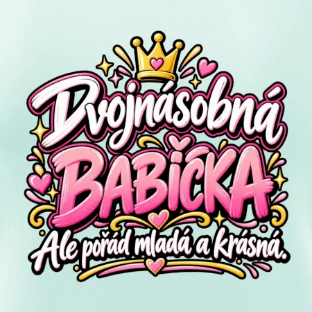 Dvojnásobná babička Ale pořád mladá a krásná