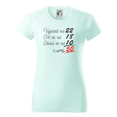 Vypadá, cítí se, chová se - 50 let