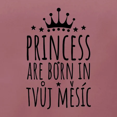 Princesses are born in (vlastní nápis měsíc narození)