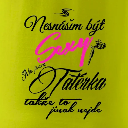 Nesnáším být sexy - Tatérka