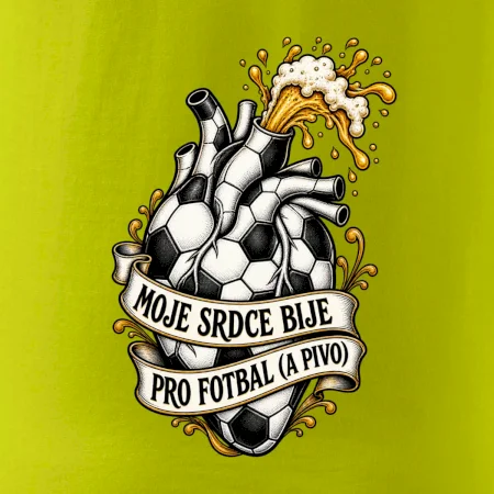 Moje srdce bije pro fotbal a pivo
