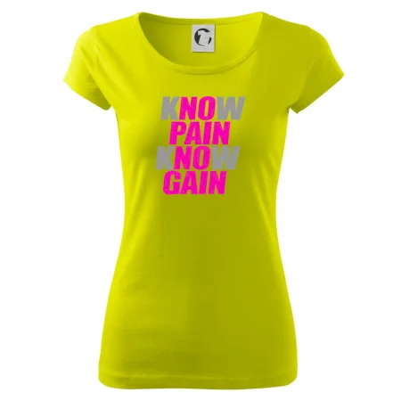 Know Pain, Know Gain