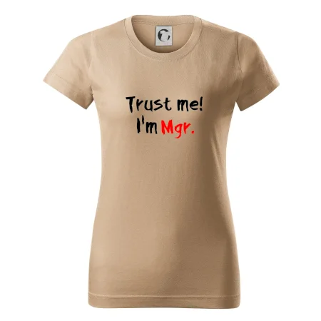 Trust me I´m  Mgr. / Věř mi jsem Magistr.