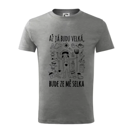 Až já budu velká, bude ze mě selka