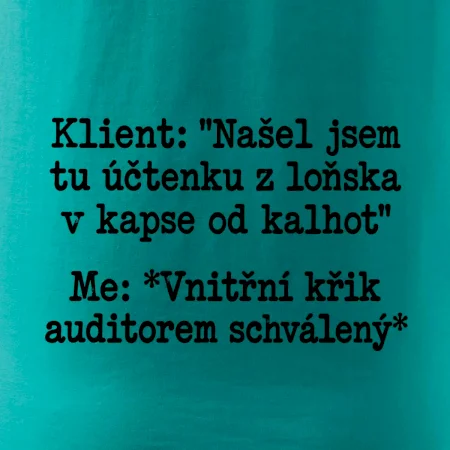 Klient a vnitřní auditorský křik