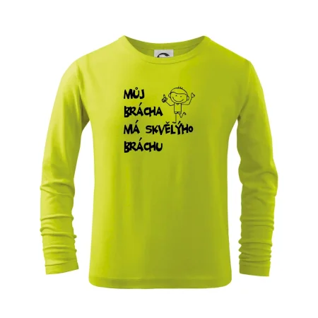 Můj brácha má skvělýho bráchu