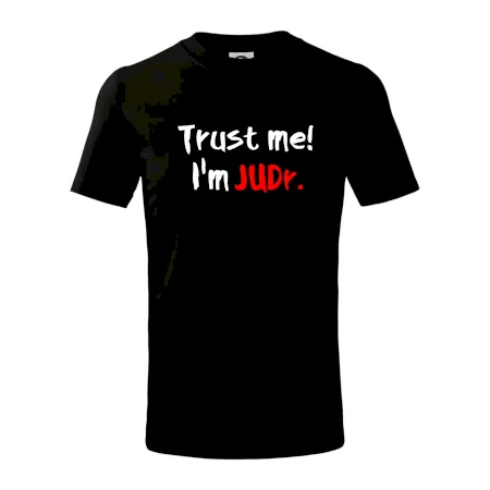 Trust me I´m  JUDr. / Věř mi jsem právník