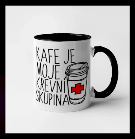 Kafe je moje krevní skupina