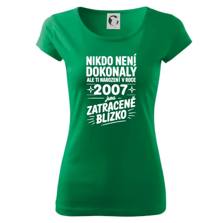 Nikdo není dokonalý ale ti narození v roce 2007 jsou zatraceně blízko