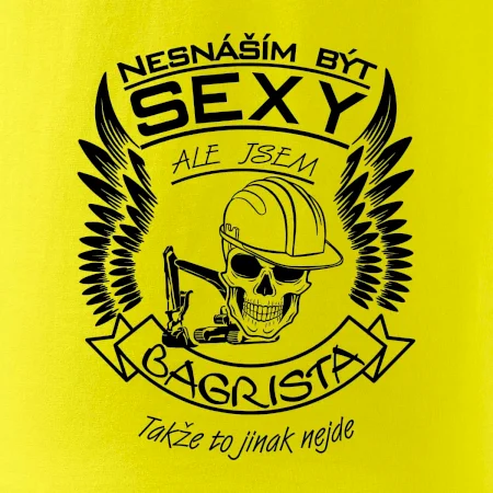 Nesnáším být sexy - bagrista