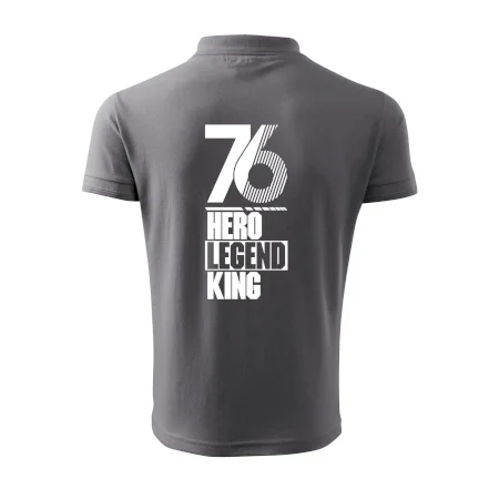 Hero, Legend, King 1976