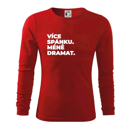 VÍCES PÁNKU. MÉNĚ DRAMAT.