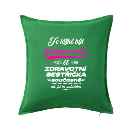 Je těžké být princezna - zdravotní sestřička