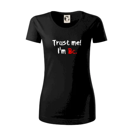 Trust me I´m  Bc. / Věř mi jsem Bc.