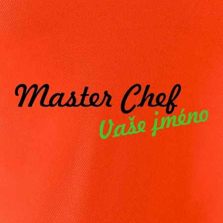 Master Chef - vlastní jméno