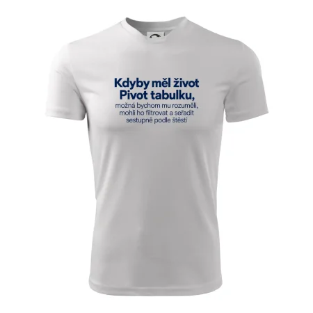 Kdyby měl život pivot tabulku