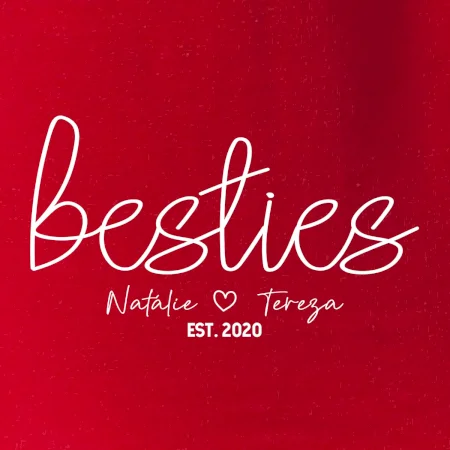 Párové mikiny - Besties Jména a rok