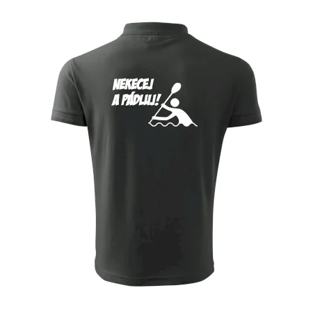 Nekecej a pádluj