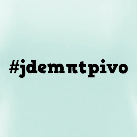 Jdem pít pivo