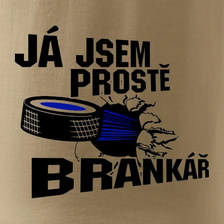 Ja jsem prostě brankář hokej